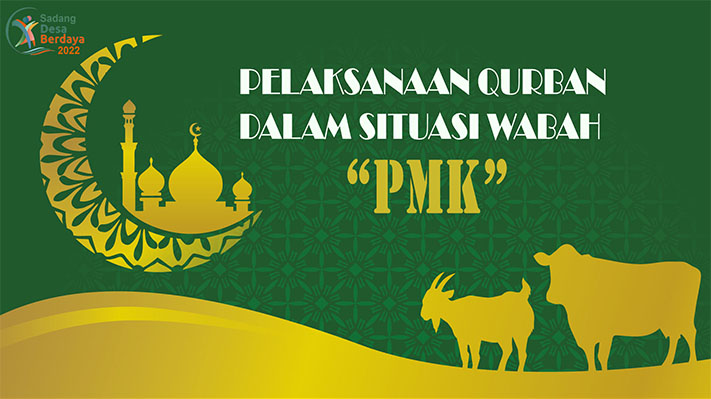 PELAKSANAAN KURBAN DAN PEMOTONGAN HEWAN DALAM SITUASI PMK